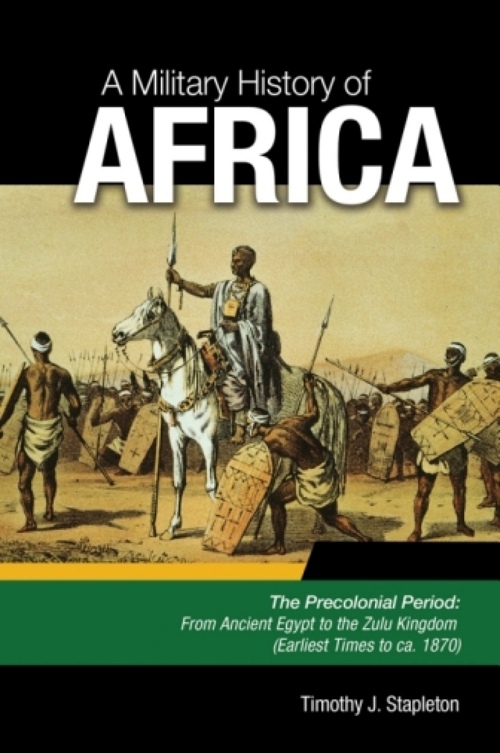 A Military History of Africa [3 volumes] [3 volumes] 1st Edition â€“ PDF/EPUB Version Downloadable
